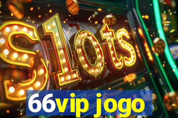 66vip jogo